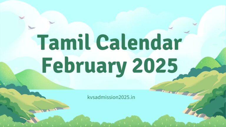 Tamil Calendar February 2025 Panchangam, Muhurtham Dates - KVS ...