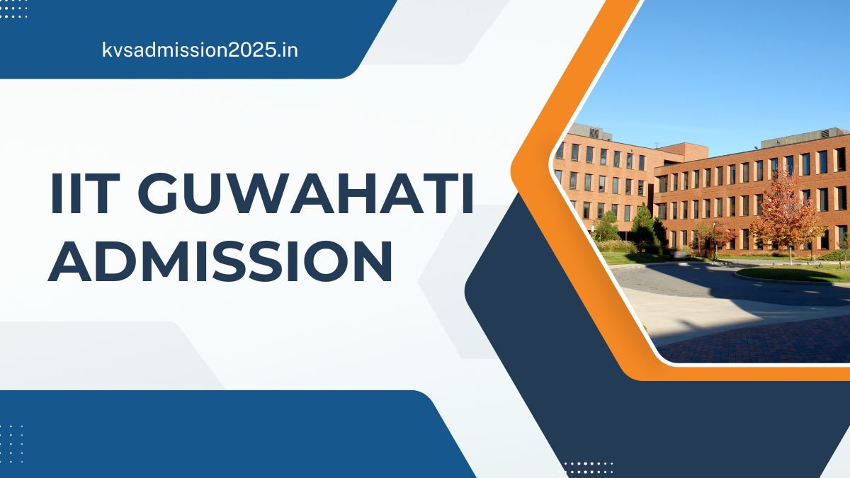 IIT Guwahati Admission