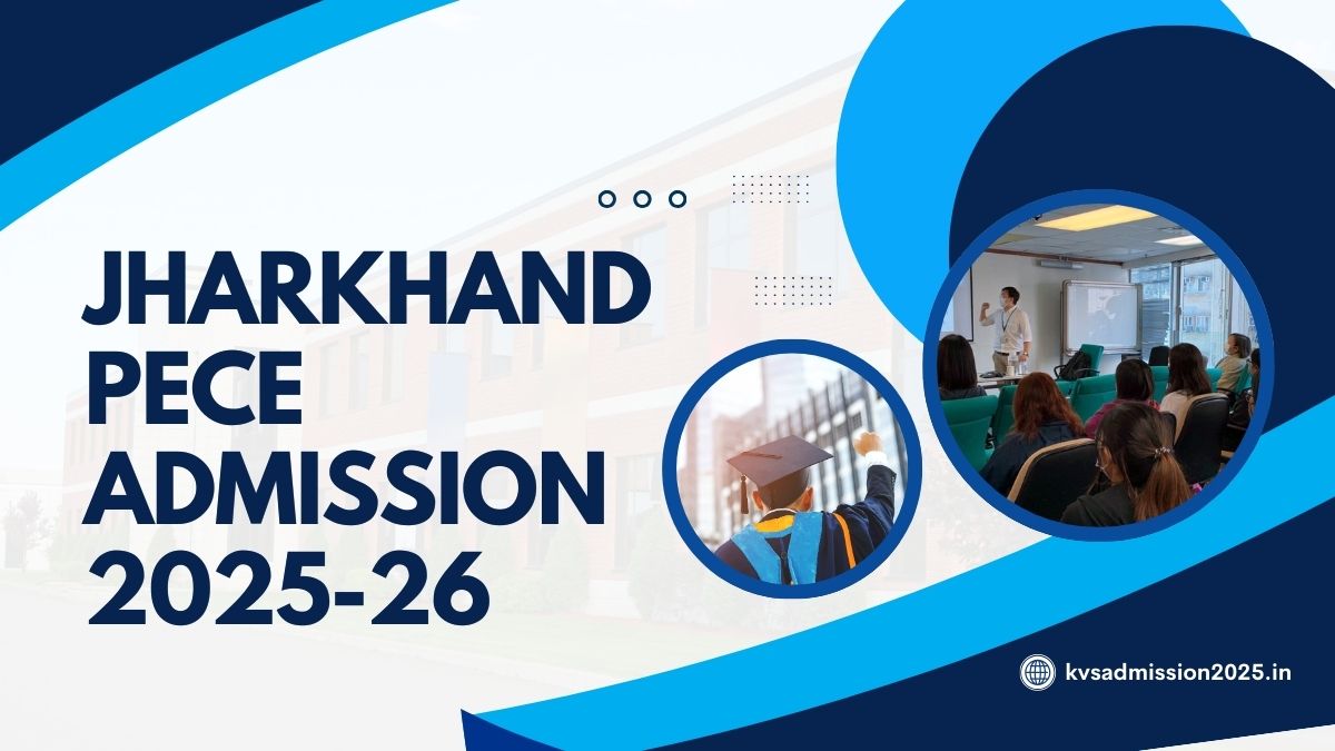 Jharkhand PECE Admission 2025-26