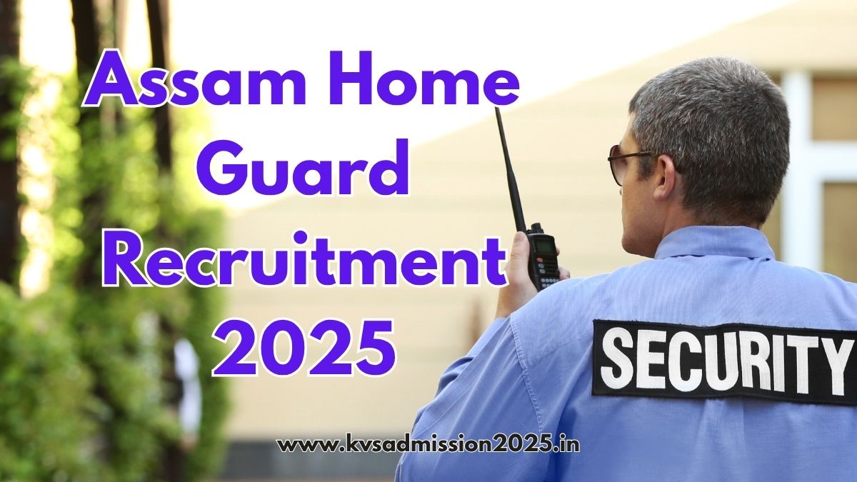 Assam Home Guard Recruitment 2025