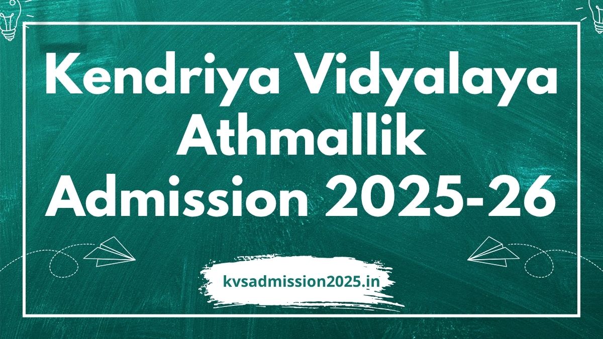 Kendriya Vidyalaya Athmallik Admission 2025-26