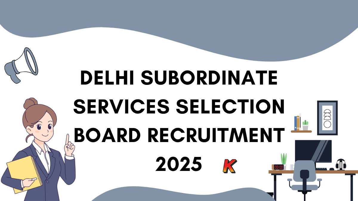 DSSSB Recruitment 2025
