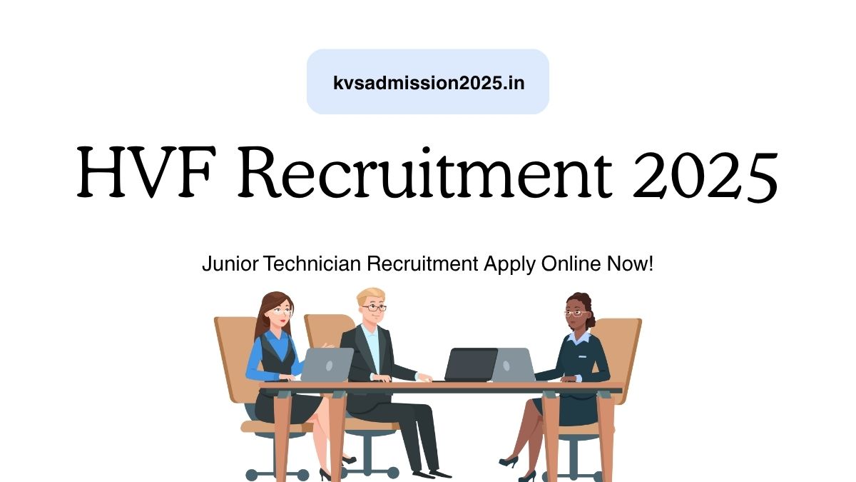 HVF Recruitment 2025