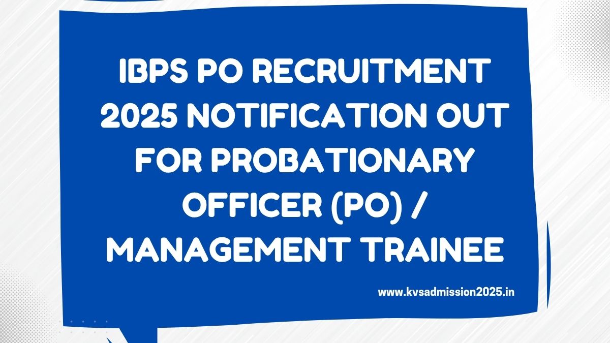 IBPS PO Recruitment 2025