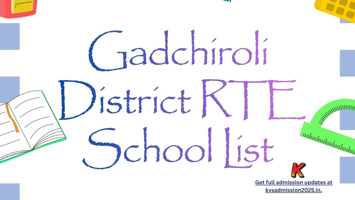 Gadchiroli District RTE School List